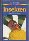Bunte Reihe Natur - Insekten