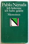 Ich bekenne ich habe gelebt