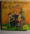 Alles Gute zum Geburtstag, Jim Knopf!