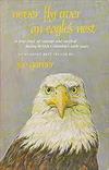 Never Fly Over an Eagle's Nest
