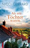 Als wir Töchter waren