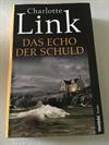Das Echo der Schuld