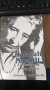 Hannah Arendt e o declínio da esfera pública