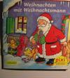 Weihnachten mit Weihnachtsmann