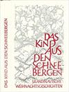 Das Kind aus den Schneebergen