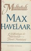Max Havelaar of de koffieveilingen der Nederlandsche Handel-Maatschappij
