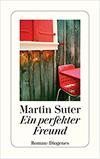 Ein perfekter Freund
