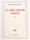 Un très grand amour.