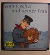 Vom Fischer und seiner Frau