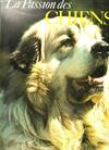 La passion des chiens