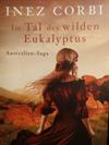Im Tal des wilden Eukalyptus