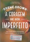 A CORAGEM DE SER IMPERFEITO