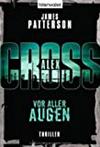 Vor aller Augen - Alex Cross 9