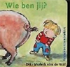 Wie ben jij ?