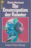 Die Emanzipation der Roboter