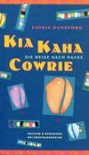 Kia Kaha Cowrie - Die Reise nach Hause