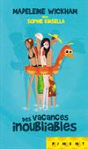 Des vacances inoubliables