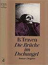 Die Brücke im Dschungel. Werkausgabe. Band 3