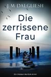 Die zerrissene Frau