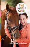Saddle Club 6: Horse Wise/Rodeo Rider