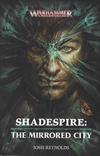 Shadespire: The Mirrored City