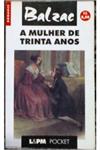 A mulher de trinta anos