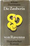 Die Zauberin von Ravenna