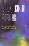O conheicmento popular