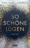 So schöne Lügen