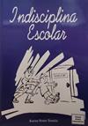 Indisciplina escolar
