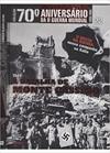 Coleção 70º aniversário da 2ª guerra mundial, v.1. by Abril Coleções