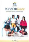 BC Healthguide : Helping You and Your Family Stay Healthy : Healthwise Handbook