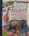Atlante degli animali e dei loro ambienti