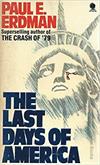 The Last Days of America