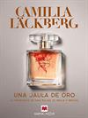 UNA JAULA DE ORO