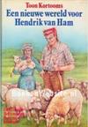Een nieuwe wereld voor Hendrik van Ham