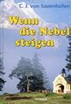 Wenn die Nebel steigen