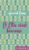 Et Ellie vécut heureuse