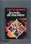 La croix de ma mère