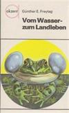 Vom Wasser- zum Landleben