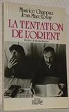 La Tentation de l'Orient