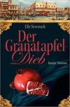 Der Granatapfeldieb