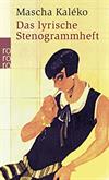 Das lyrische Stenogrammheft