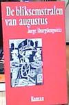 De bliksemstralen van augustus