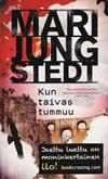 Kun taivas tummuu