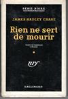 Rien ne sert de mourir