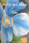 süchtig nach blauem Mohn