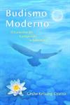 Budismo Moderno - O caminho de compaixão e sabedeoria