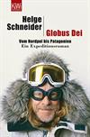 Globus Dei - Vom Nordpol bis Patagonien
