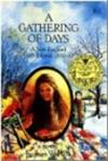 A Gathering of Days